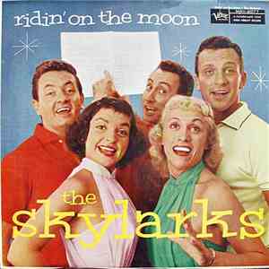 The Skylarks - Ridin' On The Moon