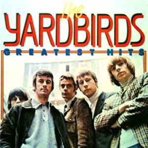 The Yardbirds - Greatest Hits