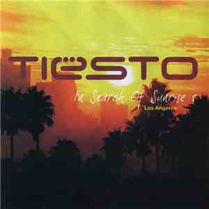Tiësto - In Search Of Sunrise 5 -  Los Angeles