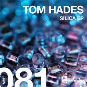Tom Hades - Silica EP