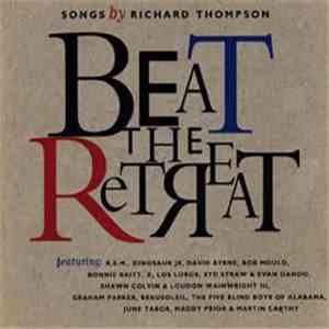 Various - Beat The Retreat - Songs By Richard Thompson