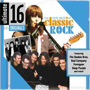 Various - Ultimate 16 Originals The Very Best Of Classic Rock