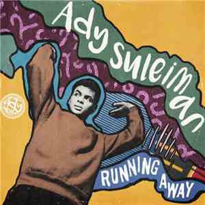 Ady Suleiman - Running Away