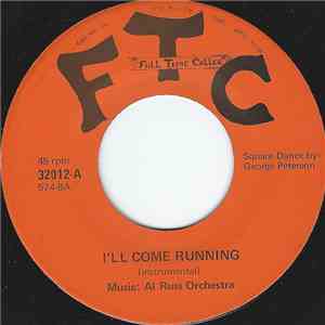 Al Russ Orchestra - I'll Come Running