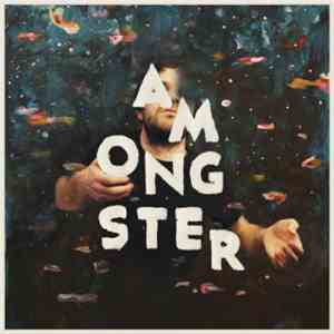 Amongster - Trust Yourself To The Water