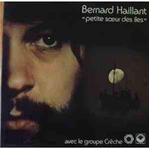 Bernard Haillant Avec Le Groupe Crëche - Petite Sœur Des Îles