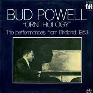 Bud Powell - Ornithology - Trio Performances From Birdland: 1953