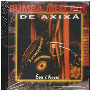 Bumba Meu Boi De Axixá - Esse É Nosso