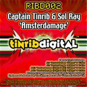 Captain Tinrib & Sol Ray - Amsterdamage