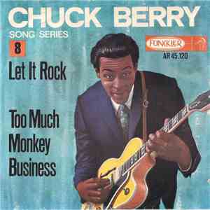 Chuck Berry - Let It Rock (Rockin' On The Railroad)