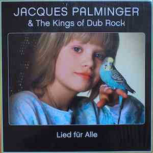 Jacques Palminger & The Kings Of Dub Rock - Lied Für Alle