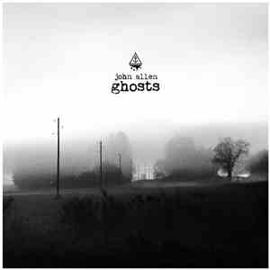 John Allen  - Ghosts