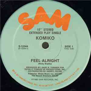 Komiko - Feel Alright