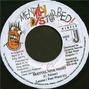 Lexxus / Naah Switch - Skettel Nine Night / Time