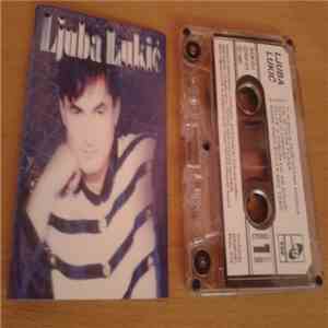 Ljuba Lukić - Ti Si Moja Doživotna Robija