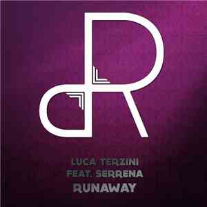 Luca Terzini, Serrena - Runaway
