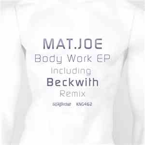 Mat.Joe - Body Work EP
