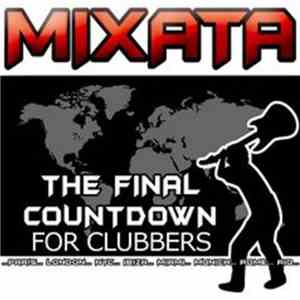 Mixata - Final Countdown For Clubbers