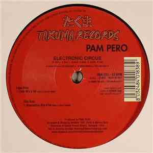 Pam Pero - Electronic Circus