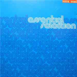 Pete Tong - Essential Selection