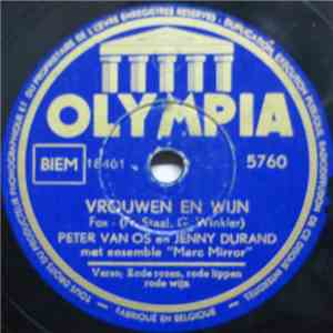 Peter van Os en Jenny Durand met Ensemble Marc Mirror - Vrouwen En Wijn / R ...