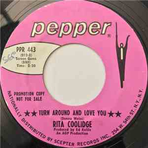 Rita Coolidge - Turn Around And Love You