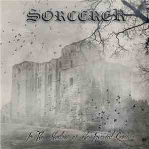 Sorcerer  - In The Shadow Of The Inverted Cross