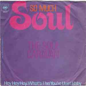 Soul Caravan - So Much Soul