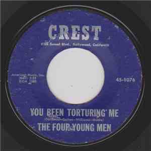 The Four Young Men - You Been Torturing Me / See Them Laugh