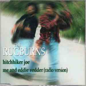 The Rugburns - Hitchhiker Joe