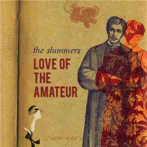 The Slummers - Love Of The Amateur