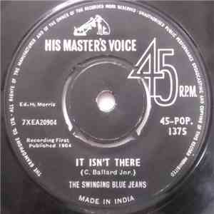 The Swinging Blue Jeans - It Isn't There