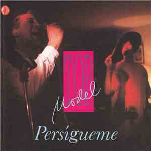 Top Model - Persigueme