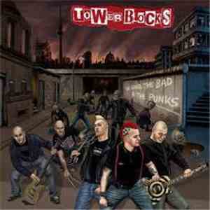 Towerblocks - The Good, The Bad & The Punks