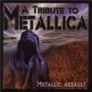 Various - A Tribute To Metallica: Metallic Assault