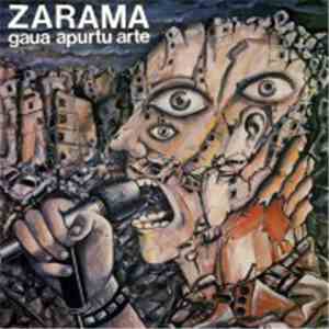 Zarama - Gaua Apurtu Arte