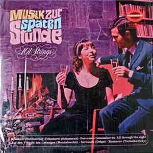 101 Strings - Musik zur späten Stunde