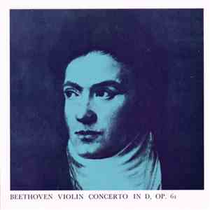 Beethoven - Violin Concerto In D, Op. 61