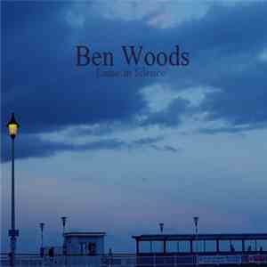 Ben Woods  - Liaise In Silence