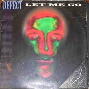 Defect - Let Me Go