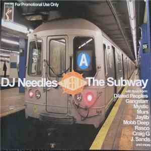 DJ Needles - The Subway