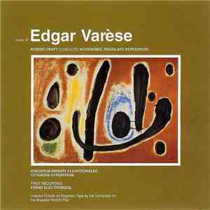 Edgar Varèse - Robert Craft - Music Of Edgar Varèse