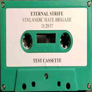 Eternal Strife - Vinlandic Hate Brigade