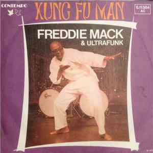 Freddie Mack & Ultrafunk - Kung Fu Man