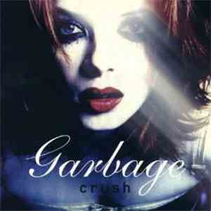 Garbage - Crush