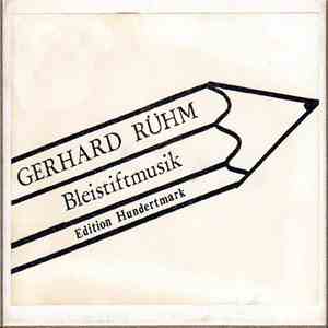 Gerhard Rühm - Bleistiftmusik