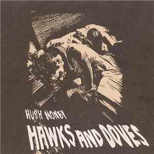 Hawks And Doves - Hush Money