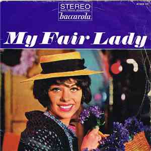 Herta Staal, Bruce Low, Bruno Fritz - My Fair Lady (Querschnitt)