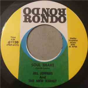 Jill Jeffries And The New Kermit - Soul Shake