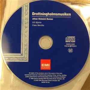 Johan Helmich Roman, Ulf Björlin, Claes Merithz - Drottningholmsmusiken